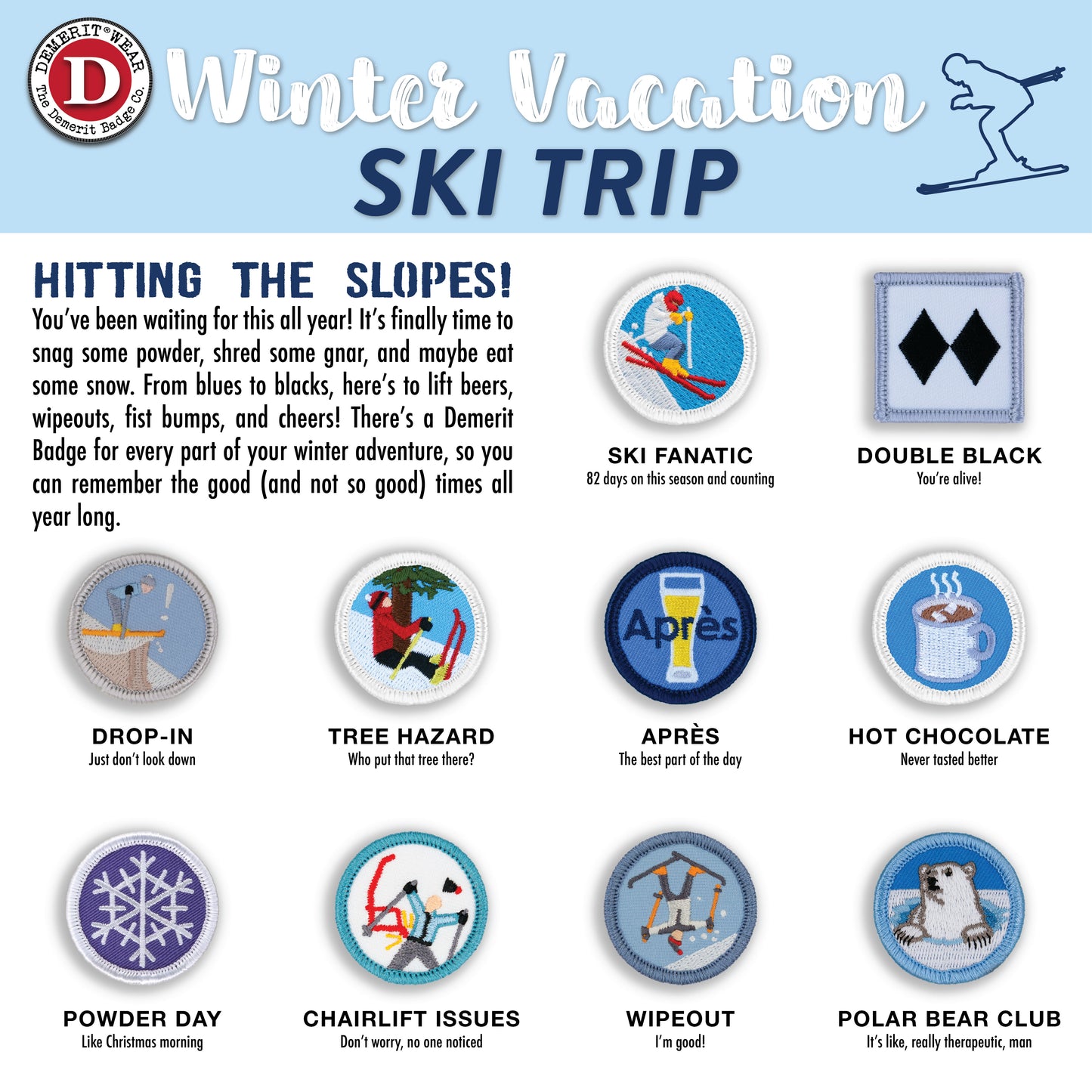Winter Ski Vacation Demerit Badges - iron-on, velcro, adhesive patches